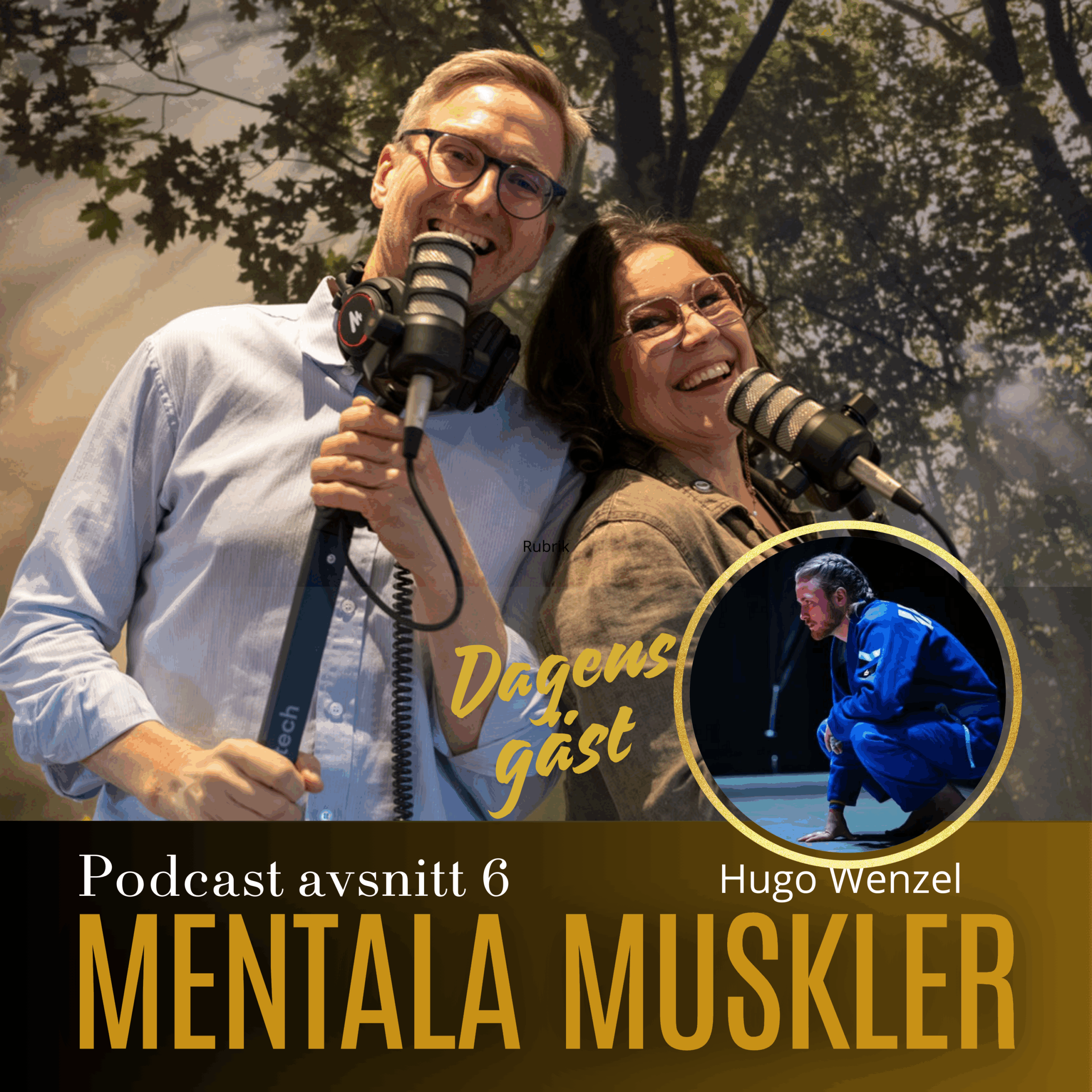 Mentala Muskler Podcast med Hugo Wenzel