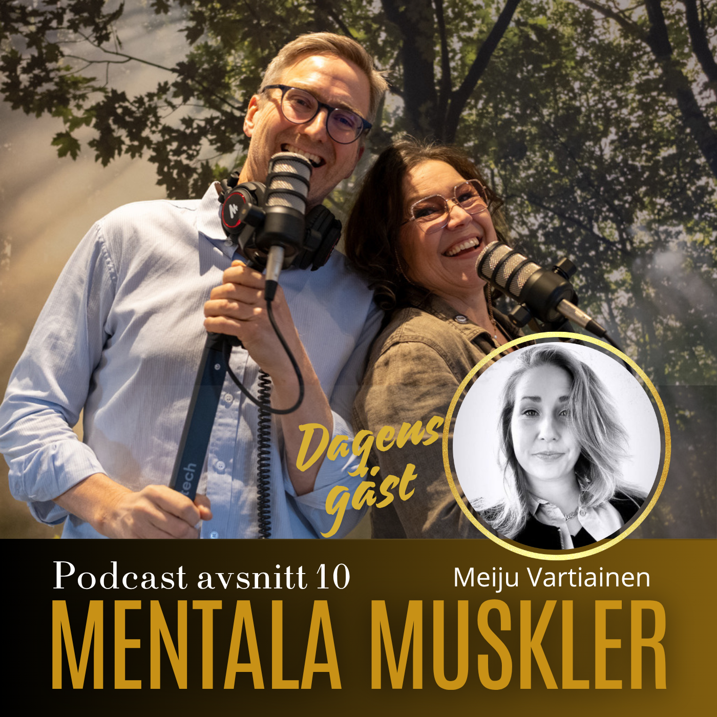 Mentala muskler med Meiju Vartiainen - en podd om mod att gå sin egen väg