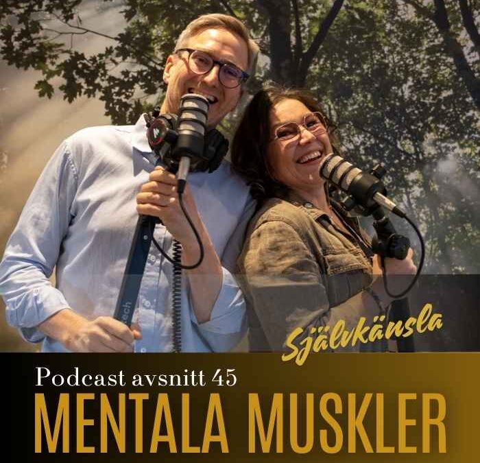 Avsnitt 45 – Självkänsla och egenvärde