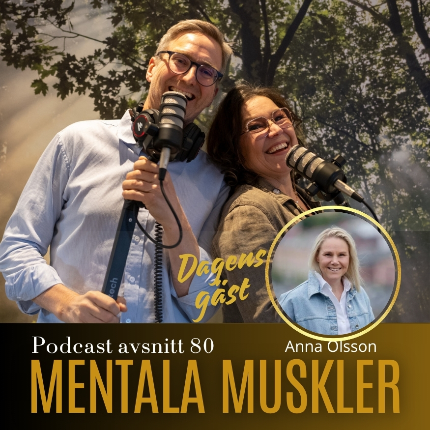 Avsnitt 80 – Anna Olsson